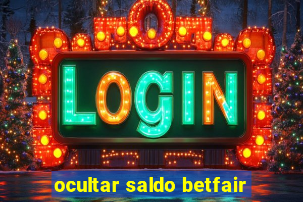 ocultar saldo betfair